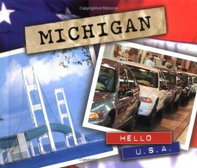 Michigan (Hello USA Series)