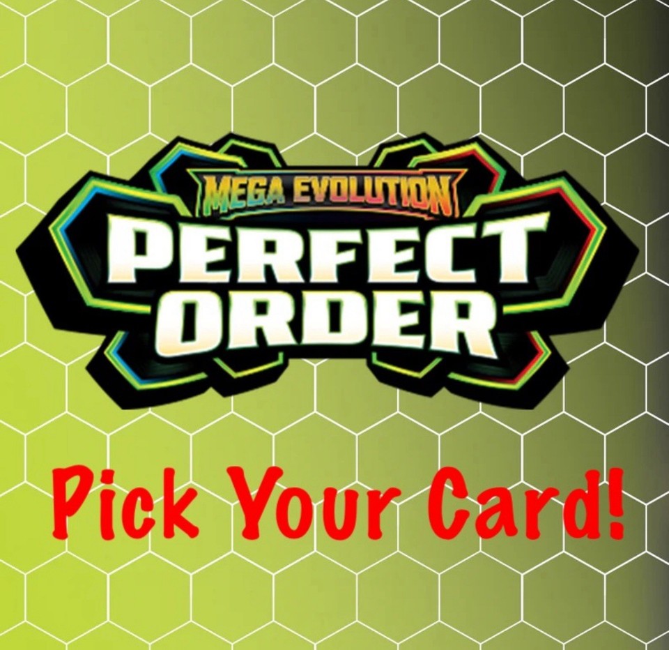 Perfect Order - Pick your card - Holo, Reverse Holo, Common, Uncommon