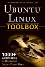 Ubuntu Linux Toolbox: 1000 Commands for Ubuntu and Debian Power Users - GOOD