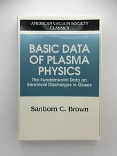 Basic Data of Plasma Physics Sanborn Brown AIP Press 1994 Science Book