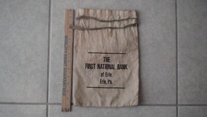 BANK BAG FIRST NATIONAL BANK OF ERIE PA. EXCELLENT SHAPE BUY IT NOW!