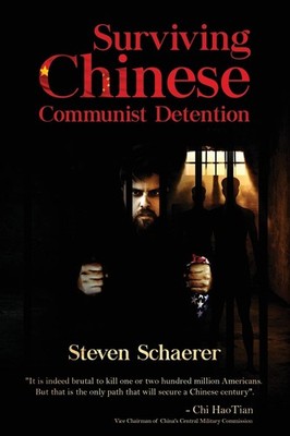 Surviving Chinese Communist Detention by Schaerer