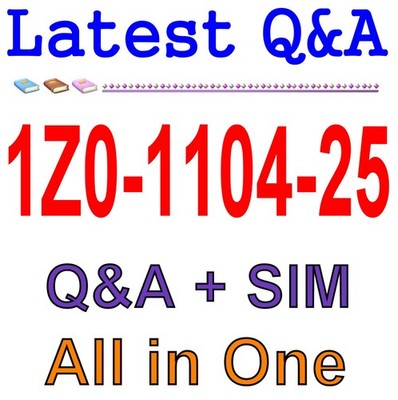 1Z0-1104-25 Best Exam Practice Material Q&A