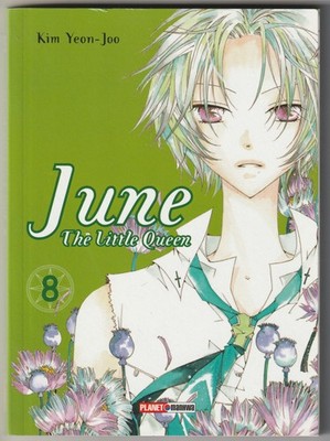   JUNE: THE LITTLE QUEEN #8, Panini 2007 MANGA-TASCHENBUCH NEUW TOP Z0-1
