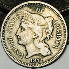 1873 Three Cent Nickel Piece 3C Open 3 Ungraded US Type Coin CC29446