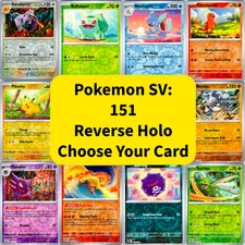 Pokemon Scarlet & Violet 151 Reverse Holo Choose Your Card