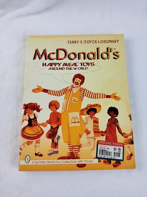 McDonalds Happy Meal Toys Around the World Book Terry & Joyce