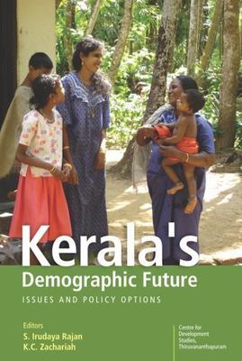 Kerala's Demographic Future: Issues and Policy Options