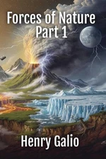 Forces of Nature by Henry Galio Paperback Book