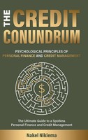 Nakel Nikiema | The Credit Conundrum - Psychological Principles Of Personal...