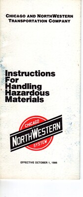 CHICAGO & NORTH WESTERN RY.-INSTRUCTIONS FOR HANDLING HAZARDOUS MATERIALS-1986