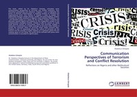 Oladokun Omojola | Communication Perspectives Of Terrorism And Conflict...