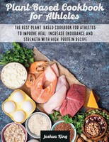 Joshua King | Plant-Based cookbook For Athletes | Taschenbuch | Englisch (2021)