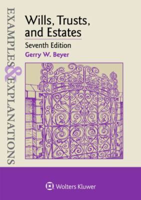 Examples & Explanations for Wills, Trusts, and Estates - Paperback - GOOD