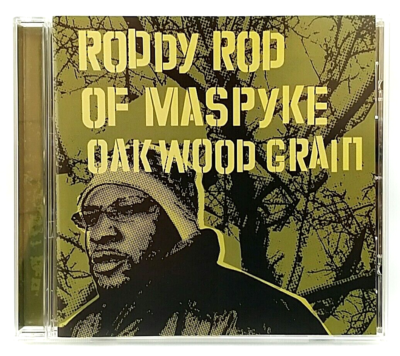CD) Roddy Rod Of Maspyke ‎– Oakwood Grain, OG Press, OTCD-2065