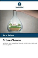 Saroj Sahare | GrüNe Chemie | Taschenbuch | Deutsch (2023) | 56 S.