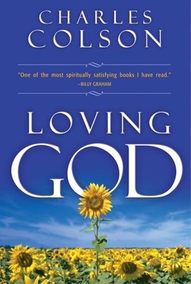Loving God, Colson, Charles W.