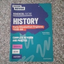 GCSE Edexcel History: Early Elizabethan England, 1558-88 (Oxford