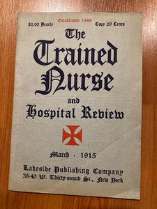1915 The Trained Nurse magazine