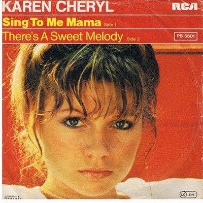 Karen Cheryl Sing To Me Mama Vinyl Single 7inch RCA Victor