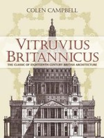 Vitruvius Britannicus | The Classic Of Eighteenth-Century British Architecture