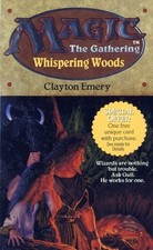 WHISPERING WOODS (MAGIC: THE GATHERING) By Em...