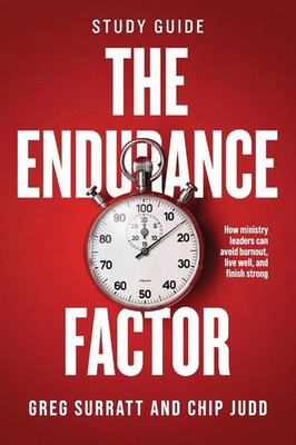 The Endurance Factor Study Guide Greg Surratt (u. a.) Taschenbuch Englisch 2023