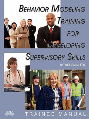 Behaviour Modeling : Training for Developing Supervisory Skills: Trainee Manu...