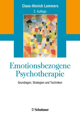 Emotionsbezogene Psychotherapie Claas-Hinrich Lammers Taschenbuch XIV Deutsch
