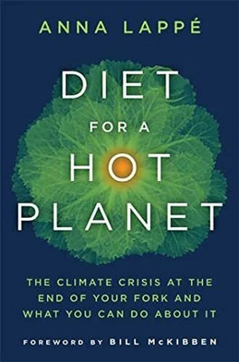 Diet for a Hot Planet: The Climate Crisis at the Buch Bloomsbury Pub Plc USA