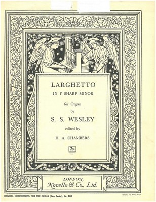 S. S. Wesley Larghetto in F-sharp Minor for Organ ed. H. A. Chambers