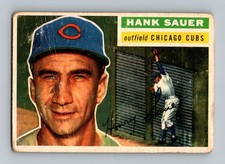 1956 Topps #41 Hank Sauer LOW GRADE Vintage Baseball Card