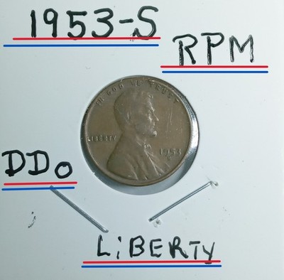 1953 S Wheat Penny Error DDO & RPM Real Pic;s of coin not from Book Gem Look See