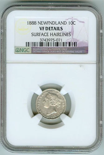 Scarce 1888 Newfoundland 10 cent NGC VF Detail--Only 30,000 Mintage!