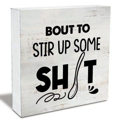 Rustic Bout to Stir up Wood Box Sign Funny Kitchen Wooden Box Sign Farmhouse ...