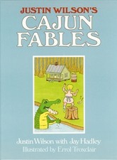 Justin Wilson's Cajun Fables Justin Wilson New Book 978088289362
