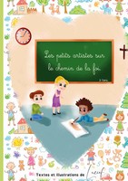 Lucief Illustratrice | Les Petits Artistes Sur Le Chemin De Le Foi | Taschenbuch