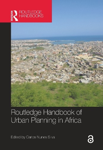 Routledge Handbook of Urban Planning in Africa by Carlos Nune... - 9781032086545