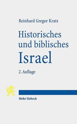 Historisches und biblisches Israel | Reinhard Gregor Kratz | 2017 | deutsch