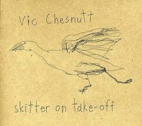 Vic Chesnutt - Skitter On Take-Off - Cd - G1398Z