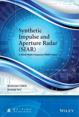 Synthetischer Impuls- und Blendenradar-Siar: Eine neuartige Multifrequenz-Mimo Rada...