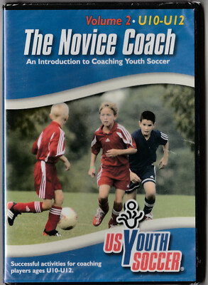 THE NOVICE COACH An Introduction to Coaching Youth Soccer Volume 2 DVD SEALED
