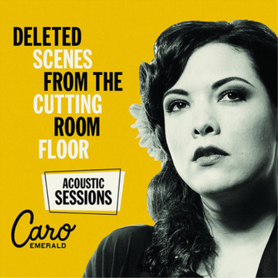 Caro Emerald Deleted Scenes from the Cutting Room Floor: Aco (Vinyl) (UK IMPORT)