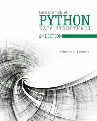 Fundamentals of Python: Data Structures - Paperback, by Lambert Kenneth - Good