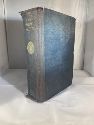 The Student s Milton The Complete Poems Of John Milton 1933 Hardcover
