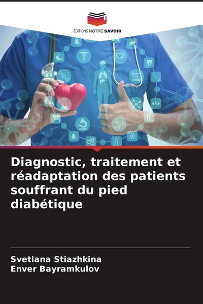 Diagnostic, Traitement Et RéAdaptation Des Patients Souffrant Du Pied DiabéTique-image