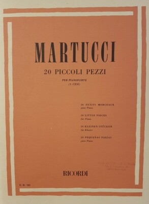 MARTUCCI - 20 KLEINE STÜCKE - FÜR KLAVIER - und ERINNERUNGEN 