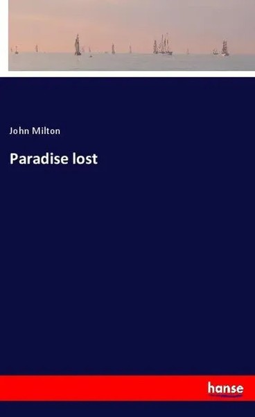 John Milton | Paradise Lost | Taschenbuch | Englisch (2020) | 96 S. | Hansebooks-image