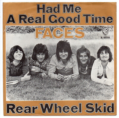 Faces   Had Me A Real Good Time - Vinyl - Single 7'' Original Cover