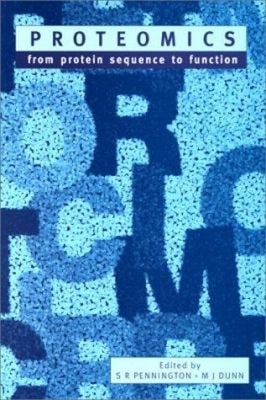 Proteomics : From Protein Sequence to Function Paperback